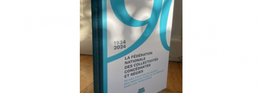 Ouvrage sur les 90 ans d’action de la FNCCR